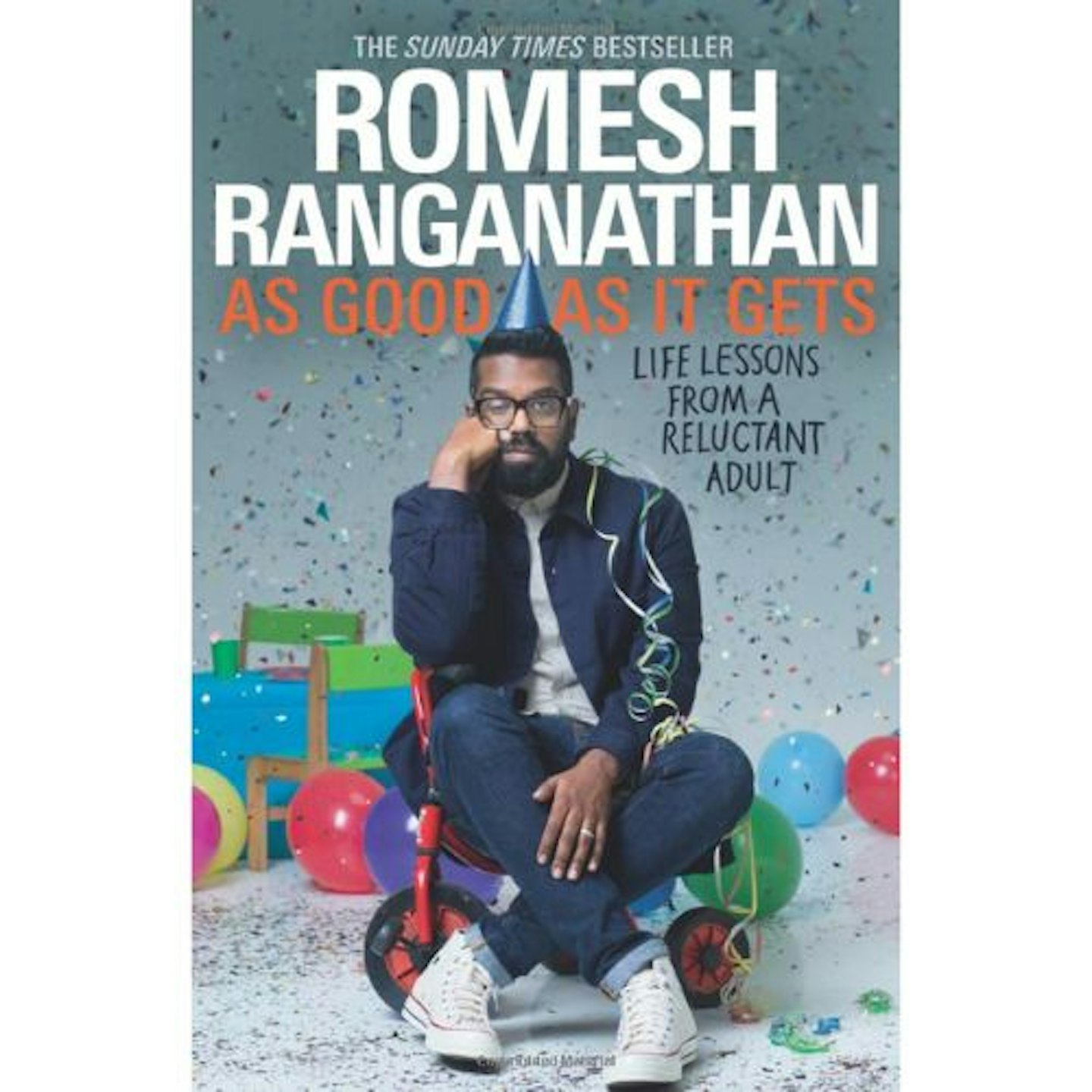 As Good As It Gets by Romesh Ranganathan