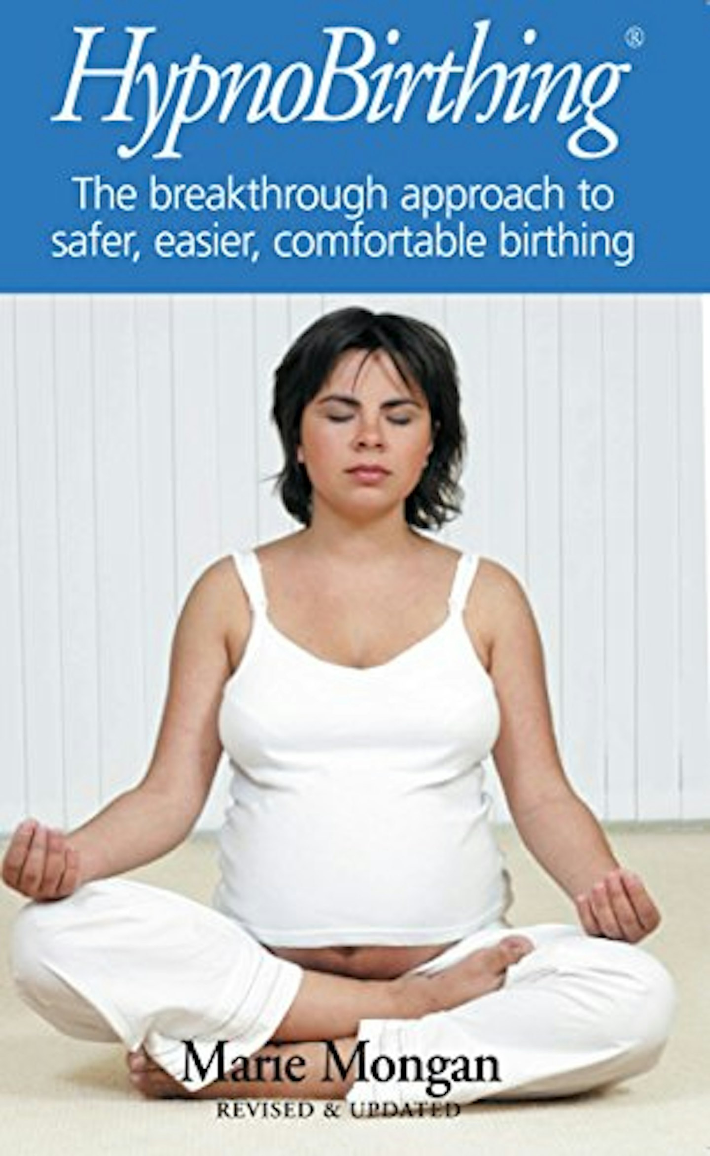 Hypnobirthing: The Mongan Method